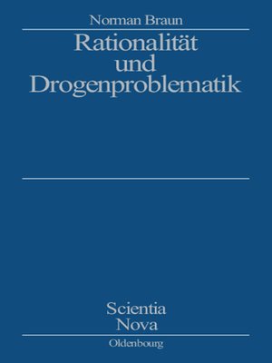 cover image of Rationalität und Drogenproblematik